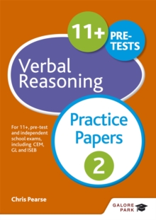 11+ Verbal Reasoning Practice Papers 2 : For 11+, pre-test And Independent School Exams Including CEM, GL And ISEB