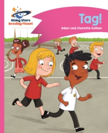 Reading Planet - Tag! - Pink A: Comet Street Kids