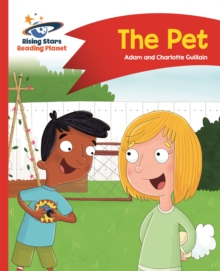 Reading Planet - The Pet - Red A: Comet Street Kids