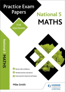 National 5 Maths: Practice Papers for SQA Exams, Paperback Book National 5 Maths: Practice Papers for SQA Exams, Paperback Book