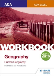 AQA AS/A-Level Geography Workbook 2: Human Geography, Paperback Book AQA AS/A-Level Geography Workbook 2: Human Geography, Paperback Book