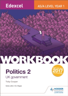 Edexcel AS/A-level Politics Workbook 2: UK Government, Paperback / softback Book Edexcel AS/A-level Politics Workbook 2: UK Government, Paperback / softback Book