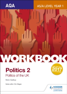 AQA AS/A-level Politics workbook 2: Politics of the UK