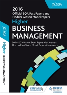 Higher Business Management 2016-17 SQA Past Papers with Answers, Paperback Book Higher Business Management 2016-17 SQA Past Papers with Answers, Paperback Book