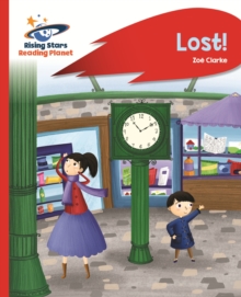 Reading Planet - Lost! - Red B: Rocket Phonics