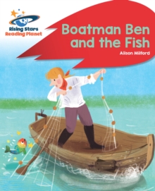 Reading Planet - Boatman Ben and the Fish - Red B: Rocket Phonics