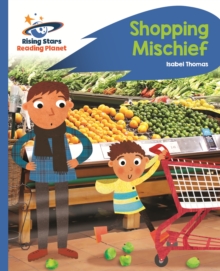 Reading Planet - Shopping Mischief - Blue: Rocket Phonics