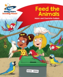 Reading Planet - Feed the Animals - Red B: Comet Street Kids