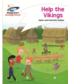 Reading Planet - Help the Vikings - White: Comet Street Kids