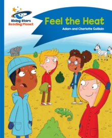 Reading Planet - Feel the Heat - Blue: Comet Street Kids