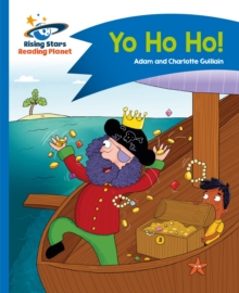 Reading Planet - Yo Ho Ho! - Blue: Comet Street Kids