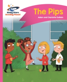 Reading Planet - The Pips - Pink A: Comet Street  Kids