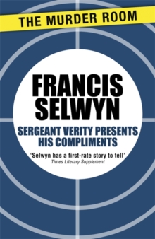 Sergeant Verity Presents His Compliments