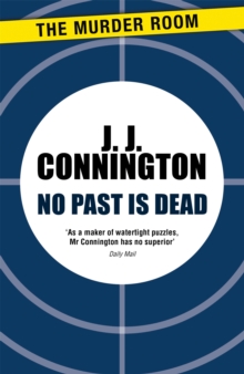 No Past Is Dead, Paperback / softback Book No Past Is Dead, Paperback / softback Book