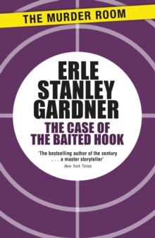 The Case of the Baited Hook : A Perry Mason novel