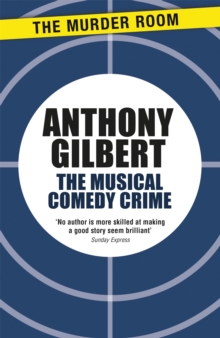 The Musical Comedy Crime, Paperback / softback Book The Musical Comedy Crime, Paperback / softback Book
