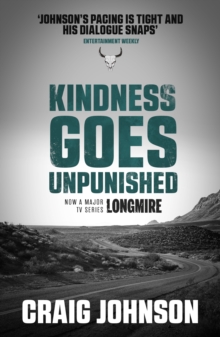 Kindness Goes Unpunished : The exciting third book in the best-selling, award-winning series - now a hit Netflix show!