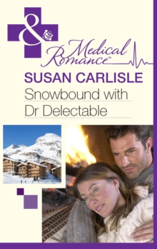 Snowbound With Dr Delectable