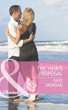 The Heir's Proposal