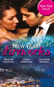 New Year Fireworks : The Duke's New Year's Resolution / the Faithful Wife / Constantino's Pregnant Bride