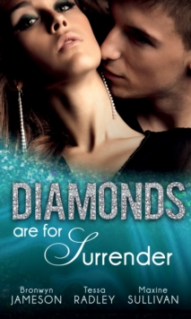 Diamonds are for Surrender : Vows & a Vengeful Groom (Diamonds Down Under, Book 1) / Pride & a Pregnancy Secret (Diamonds Down Under, Book 2) / Mistress & a Million Dollars (Diamonds Down Under, Book