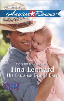 His Callahan Bride's Baby