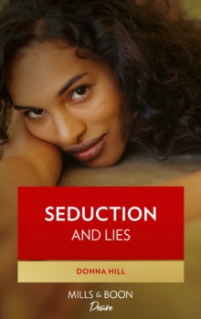 The Seduction and Lies