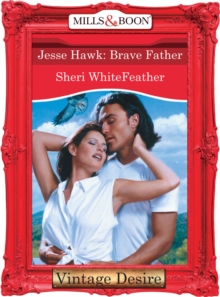 Jesse Hawk: Brave Father