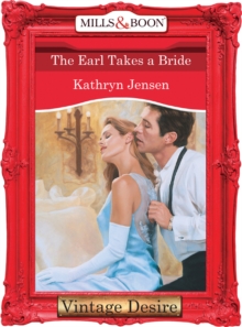 The Earl Takes A Bride