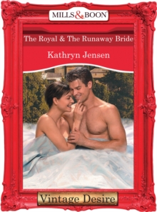 The Royal and The Runaway Bride