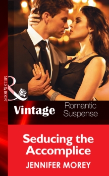 Seducing the Accomplice