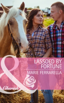 Lassoed By Fortune