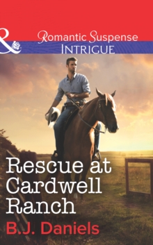 Rescue At Cardwell Ranch