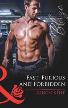 Fast, Furious and Forbidden