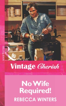 No Wife Required!