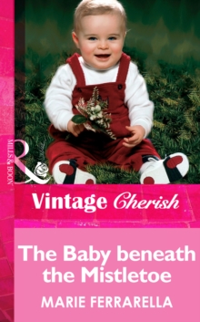 The Baby Beneath The Mistletoe