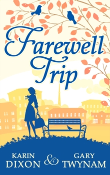 Farewell Trip