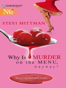 Why Is Murder On The Menu, Anyway?