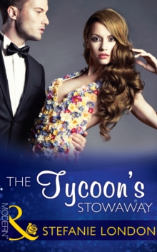 The Tycoon's Stowaway