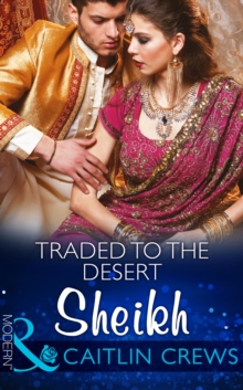 Traded To The Desert Sheikh