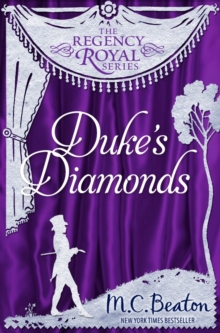 Duke's Diamonds : Regency Royal 11