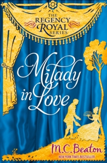 Milady in Love : Regency Royal 19