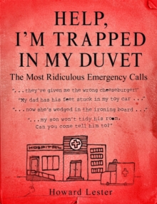 Help, I'm Trapped in the Duvet!, Paperback Book Help, I'm Trapped in the Duvet!, Paperback Book