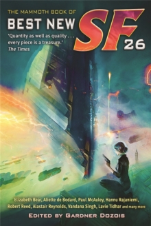 The Mammoth Book of Best New SF 26, Paperback Book The Mammoth Book of Best New SF 26, Paperback Book
