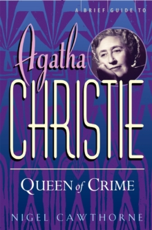 A Brief Guide To Agatha Christie, Paperback / softback Book A Brief Guide To Agatha Christie, Paperback / softback Book