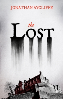 The Lost, Paperback / softback Book The Lost, Paperback / softback Book