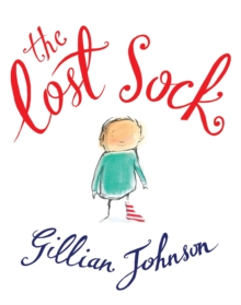 The Lost Sock, Hardback Book The Lost Sock, Hardback Book
