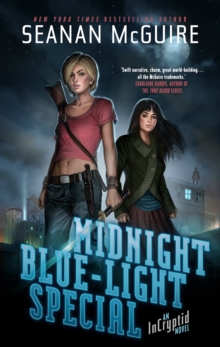 Midnight Blue-Light Special : An Incryptid Novel