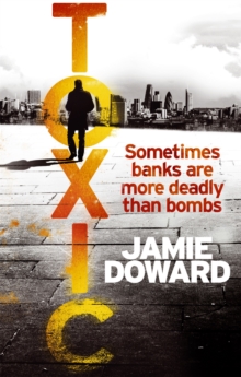 Toxic, Hardback Book Toxic, Hardback Book