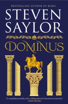 Dominus : An epic saga of Rome, from the height of its glory to its destruction